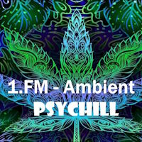 1.FM - Ambient Psychill